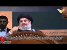 Sayyed Hassan Nasrallah Speech on Al Quds Day 2013 (IN PERSON) ENG SUBS