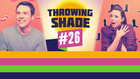 Throwing Shade #26: Golden Globes & the Lulu App