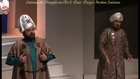 Suleiman the Magnificent / Duet Parga’s Ibrahim vs Suleiman  / Tevfik Akbaşlı