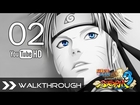 Naruto Shippuden Ultimate Ninja Storm 3 - Walkthrough/Gameplay (Part 2 - Nine Tails Attack) HD 1080p