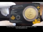 1 oz 2014 Royal Canadian Mint Howling Wolf Gold Coin .99999 Gold Coins Ottawa