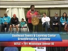 S.E. Tennis & Learning Center Groundbreaking Ceremony, 10/19/13