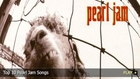 Top 10 Pearl Jam Songs