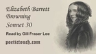 Elizabeth Barrett Browning - Sonnet 30